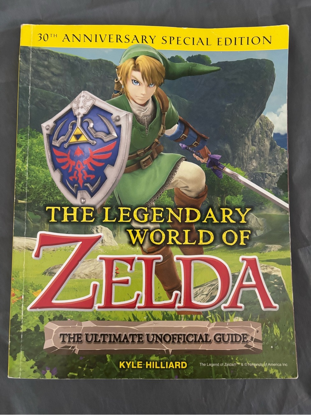 30th Anniversary The Legendary World of Zelda The Ultimate Unofficial Guide